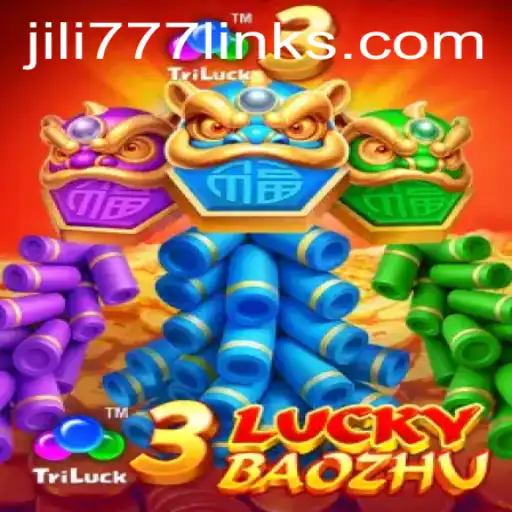 Discover the Excitement of 3LuckyBaozhu: An Insight into JILI777's Latest Gaming Sensation