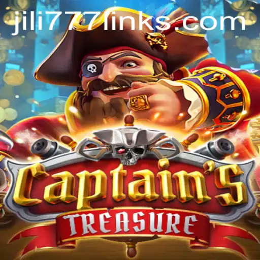 Discover the Thrills of CaptainssTreasure: The Ultimate Adventure with JILI777