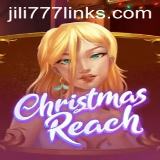 Unveiling the Charm of ChristmasReach: A Fascinating Journey into the World of JILI777