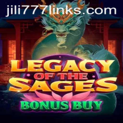 Exploring LegacyoftheSagesBonusBuy: A Deep Dive Into JILI777's Latest Game