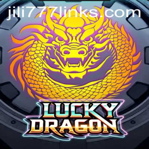 Discover LuckyDragon: The Thrilling Casino Game with JILI777
