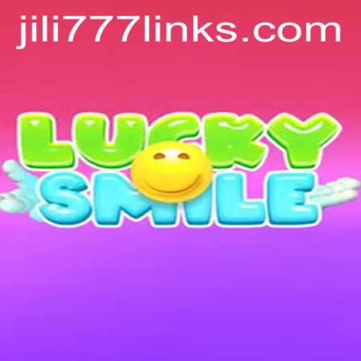 Discovering the Thrilling World of LuckySmile: A Deep Dive into the Popular Game with JILI777
