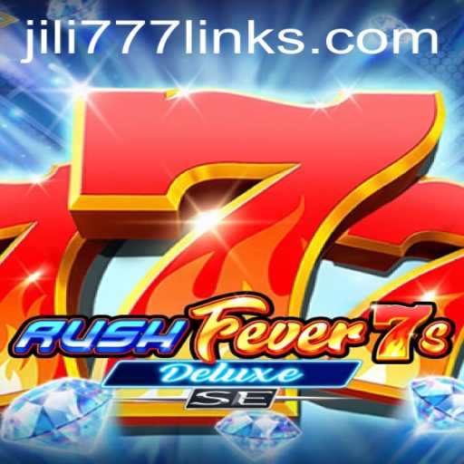 Unveiling RushFever7sDeluxeSE: A Gaming Experience by JILI777