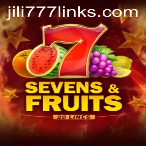 Explore the Thrilling World of SevensFruits20 and JILI777